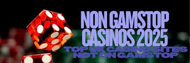 Exploring Casinos Non Gamstop A Guide to Alternative Gaming Options -1878160545