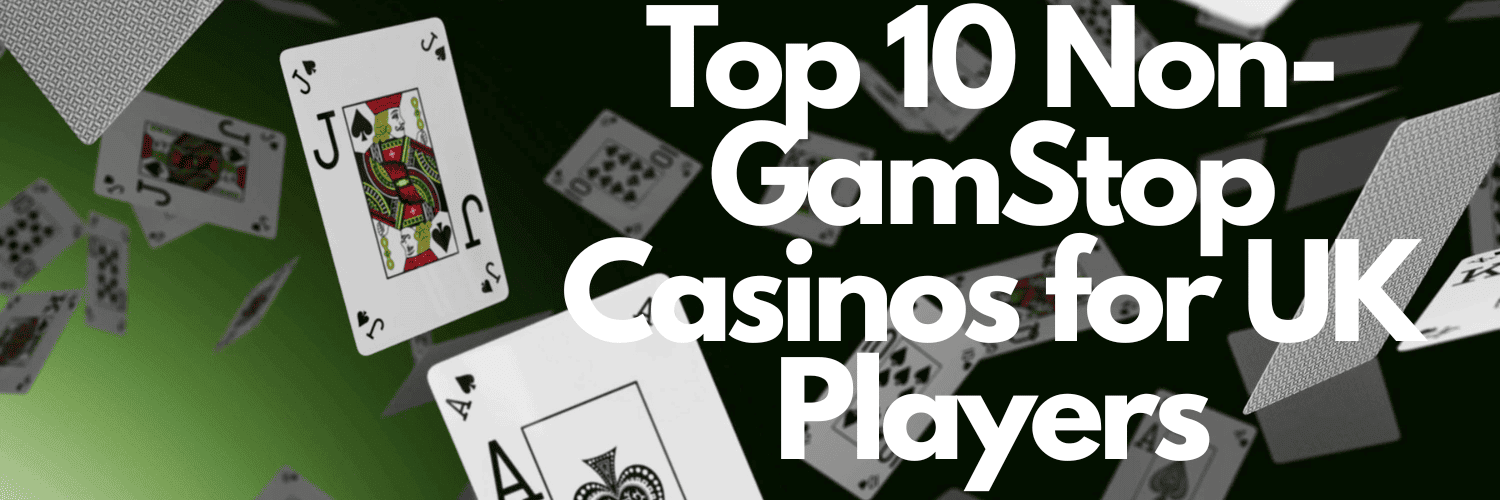 Exploring Casinos Non Gamstop A Guide to Alternative Gaming Options -1878160545